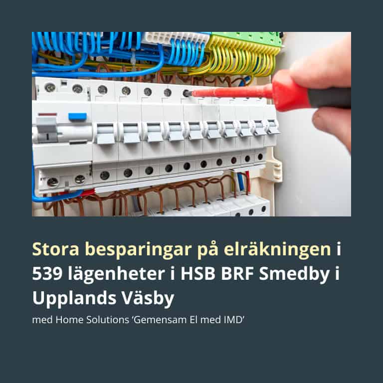 Case-bild för IMD El för HSB BRF Smedby